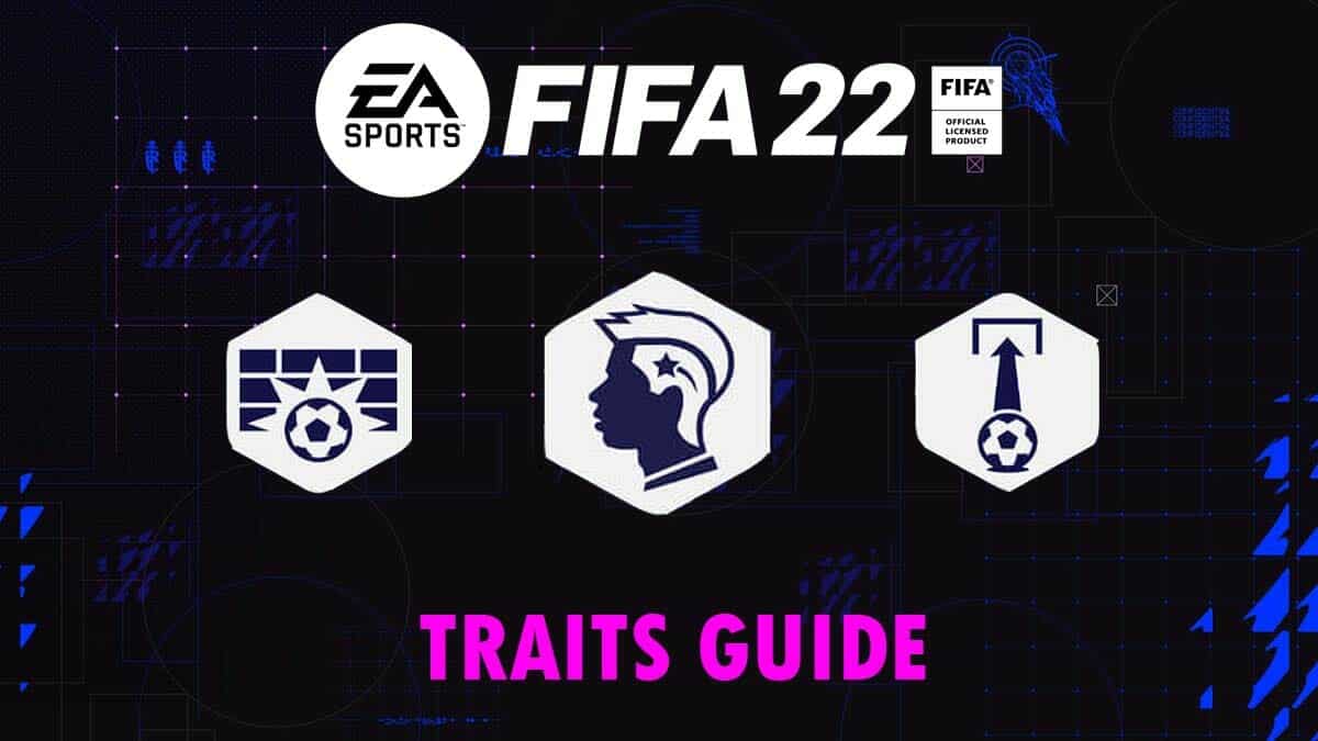 FIFA 21 Player Traits Guide