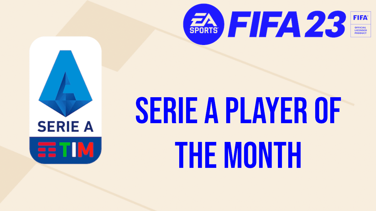 FIFA 23 Serie A Player of the Month January POTM winner & SBC