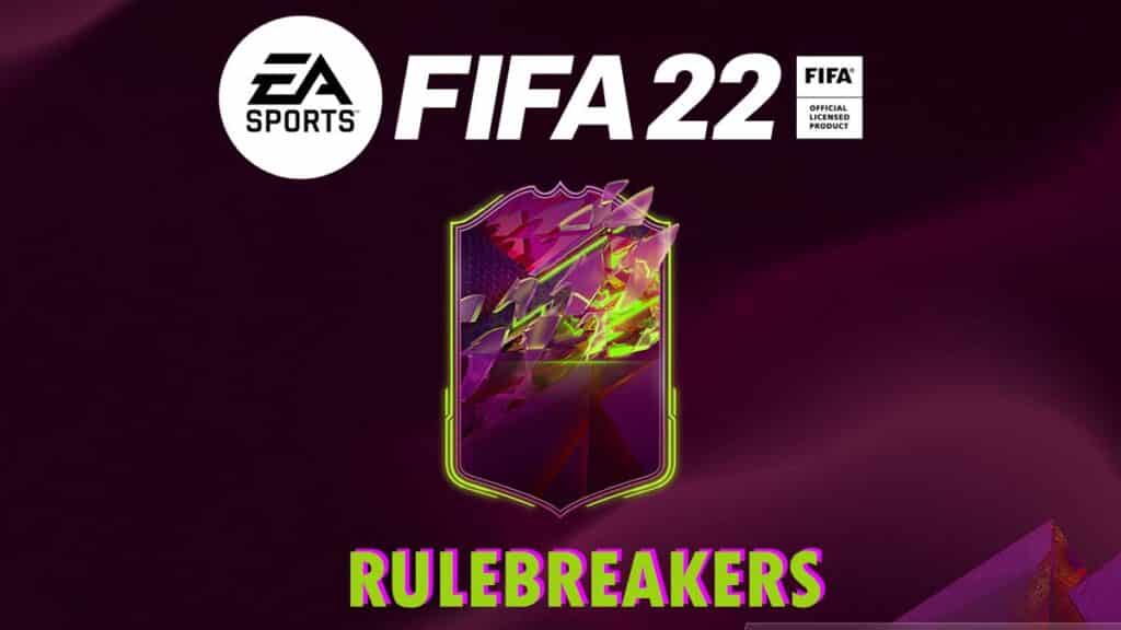 FIFA 22 Rulebreakers