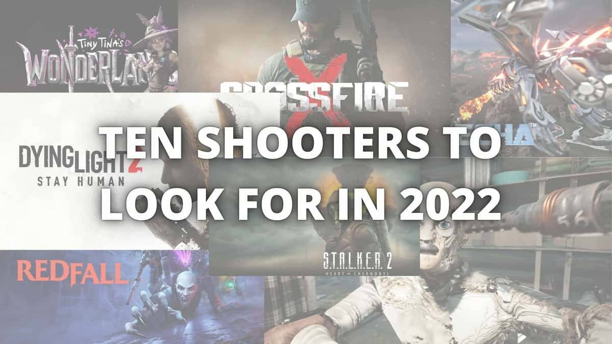 ten shooters to look for in 2022