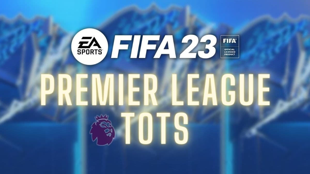 FIFA 23 Premier League Team of the Season