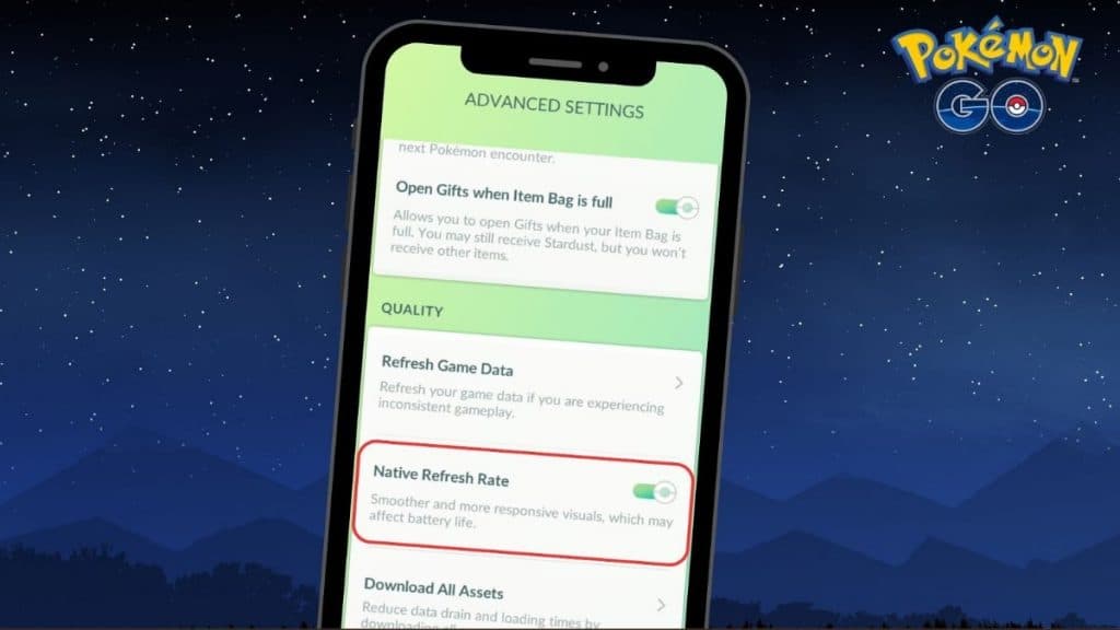 pokemon go native refresh rate setting