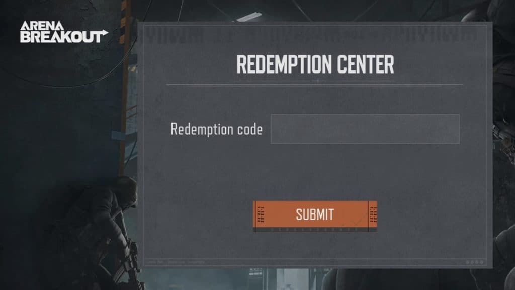 Arena Breakout codes redemption center